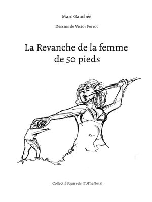 cover image of La Revanche de la femme de 50 pieds